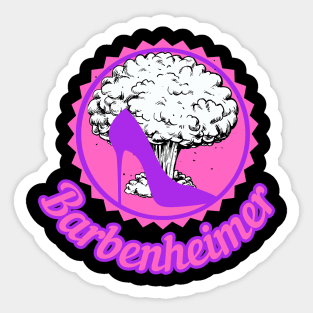 Barbenheimer. Stiletto Bomb. Sticker